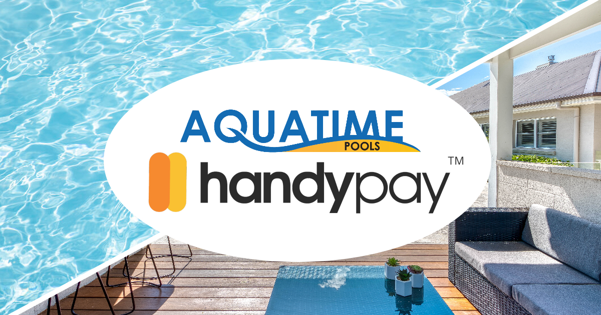 Aquatime Pools - Handypay Options